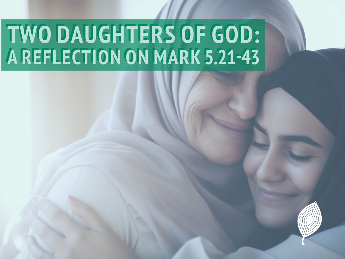 Two Daughters of God: A Reflection on Mark 5.21-43 – Matthew Root